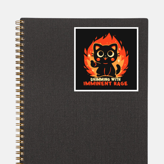 Brimming With Imminent Rage-None-Glossy-Sticker-TechraNova