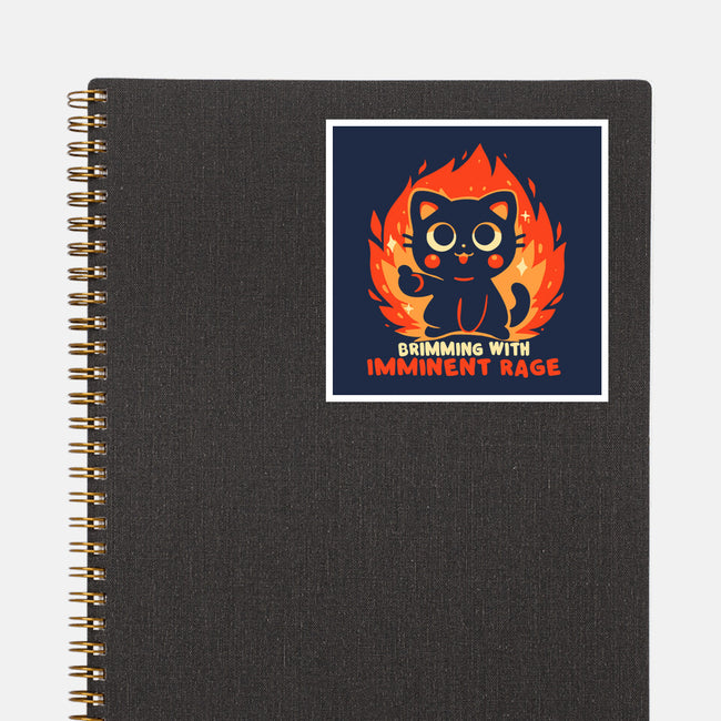 Brimming With Imminent Rage-None-Glossy-Sticker-TechraNova