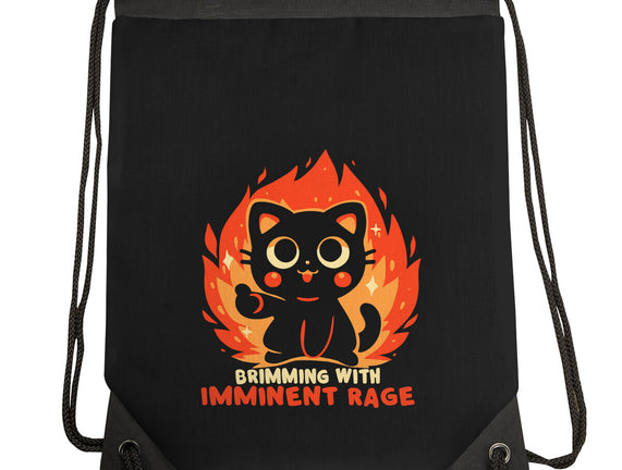 Brimming With Imminent Rage