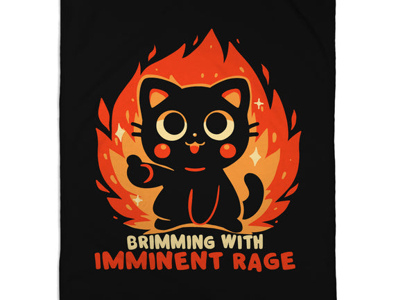 Brimming With Imminent Rage