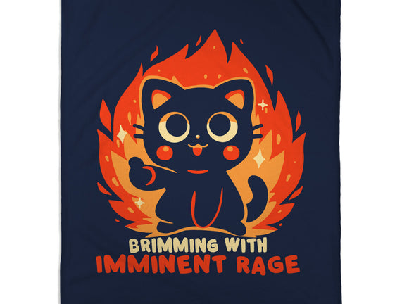 Brimming With Imminent Rage