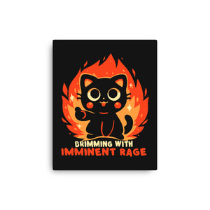Brimming With Imminent Rage