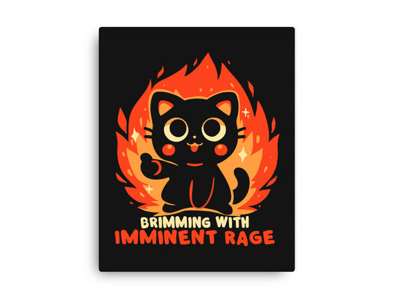Brimming With Imminent Rage