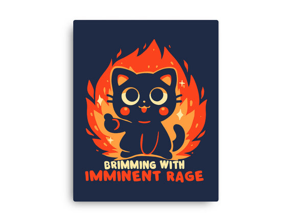 Brimming With Imminent Rage