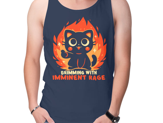 Brimming With Imminent Rage