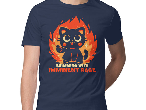 Brimming With Imminent Rage