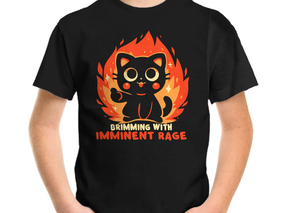 Brimming With Imminent Rage