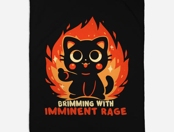 Brimming With Imminent Rage