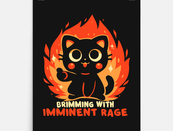 Brimming With Imminent Rage