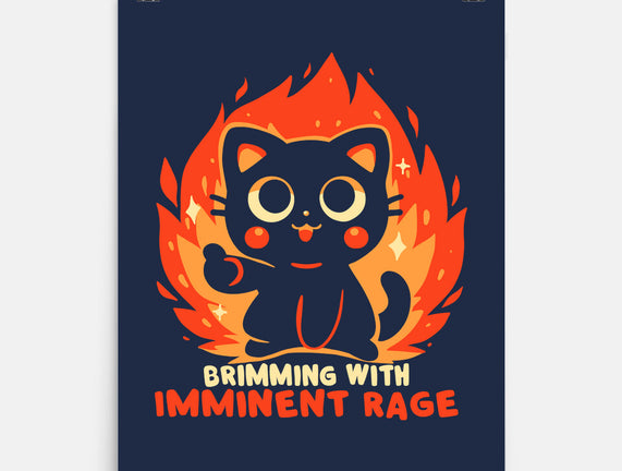 Brimming With Imminent Rage