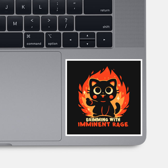Brimming With Imminent Rage-None-Glossy-Sticker-TechraNova