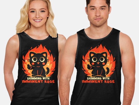 Brimming With Imminent Rage