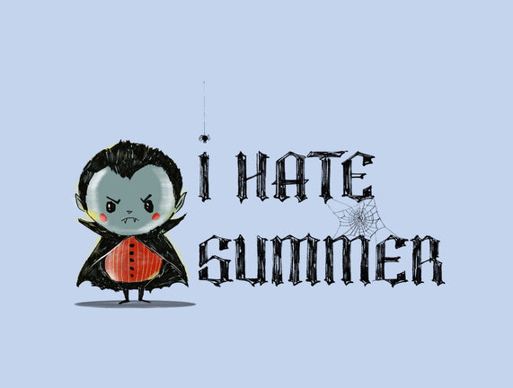 I Hate Summer