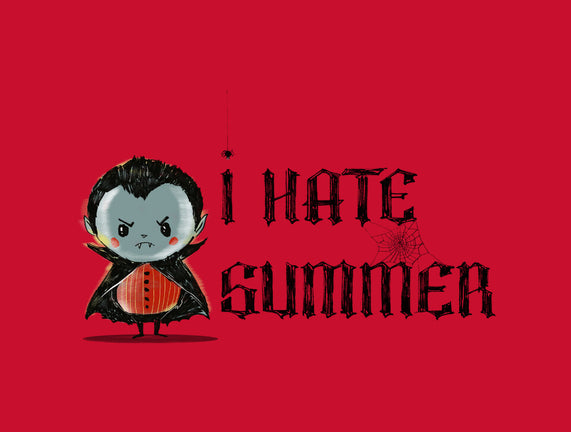 I Hate Summer