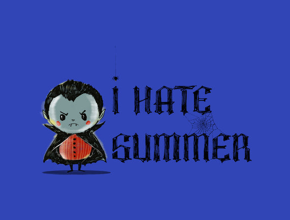 I Hate Summer