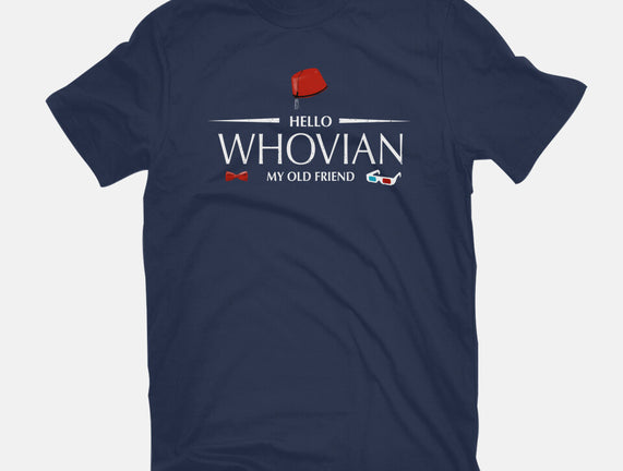 Hello Whovian My Old Friend