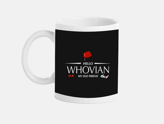 Hello Whovian My Old Friend