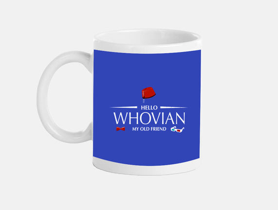Hello Whovian My Old Friend