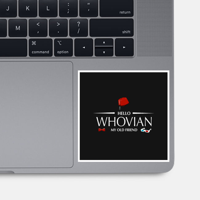 Hello Whovian My Old Friend-None-Glossy-Sticker-kharmazero