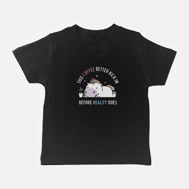 Coffee Before Reality-Baby-Basic-Tee-brunopires