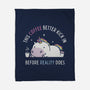 Coffee Before Reality-None-Fleece-Blanket-brunopires
