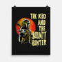The Kin And The Bounty Hunter-None-Matte-Poster-kharmazero