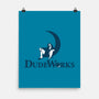 Dudeworks-None-Matte-Poster-zascanauta