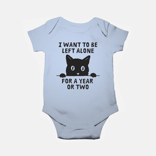 I Want To Be Left Alone-Baby-Basic-Onesie-brunopires