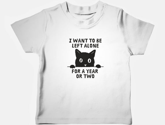I Want To Be Left Alone