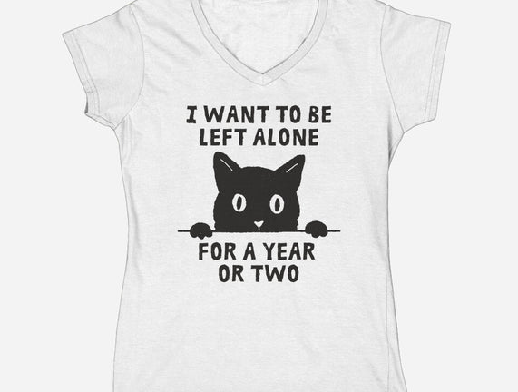 I Want To Be Left Alone