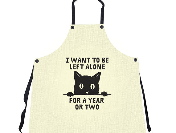 I Want To Be Left Alone