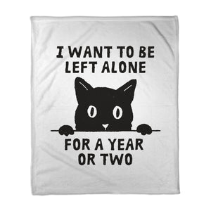 I Want To Be Left Alone