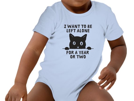 I Want To Be Left Alone