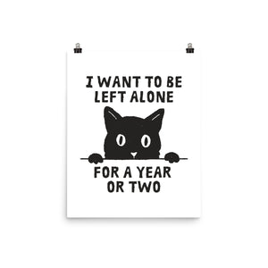 I Want To Be Left Alone