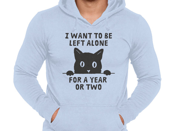 I Want To Be Left Alone