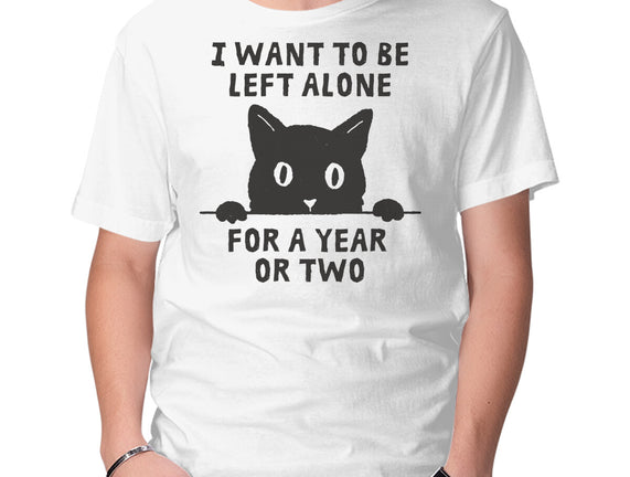 I Want To Be Left Alone