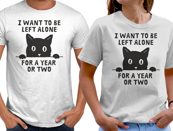 I Want To Be Left Alone