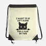 I Want To Be Left Alone-None-Drawstring-Bag-brunopires