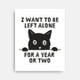 I Want To Be Left Alone-None-Stretched-Canvas-brunopires