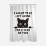 I Want To Be Left Alone-None-Polyester-Shower Curtain-brunopires
