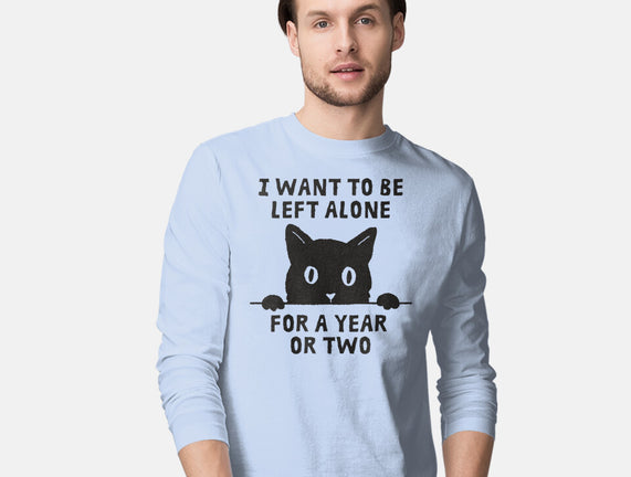 I Want To Be Left Alone