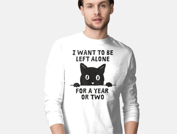 I Want To Be Left Alone