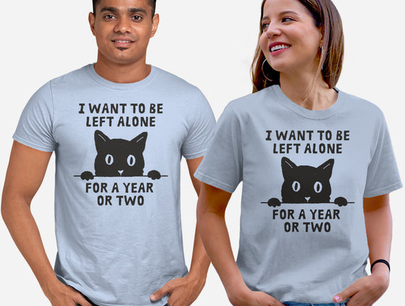 I Want To Be Left Alone