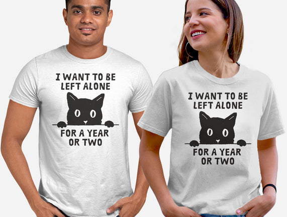 I Want To Be Left Alone