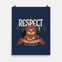 Respect The Locals-None-Matte-Poster-Popnotic