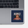 Respect The Locals-None-Glossy-Sticker-Popnotic