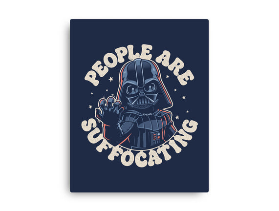 People Are Suffocating
