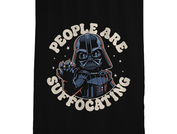 People Are Suffocating