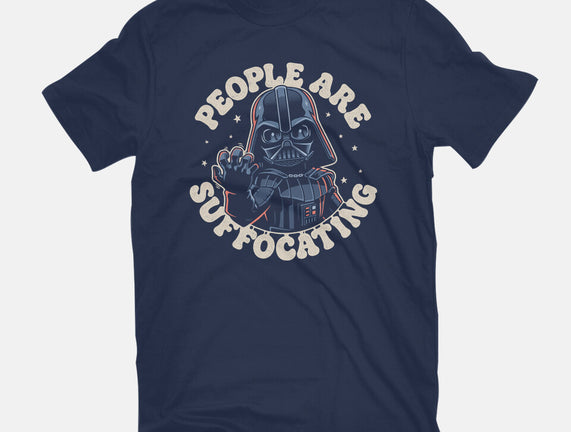 People Are Suffocating