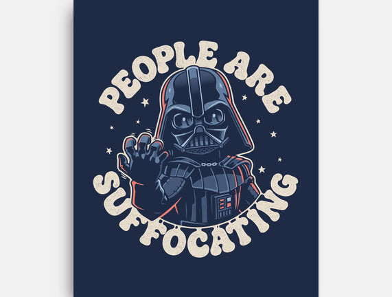 People Are Suffocating